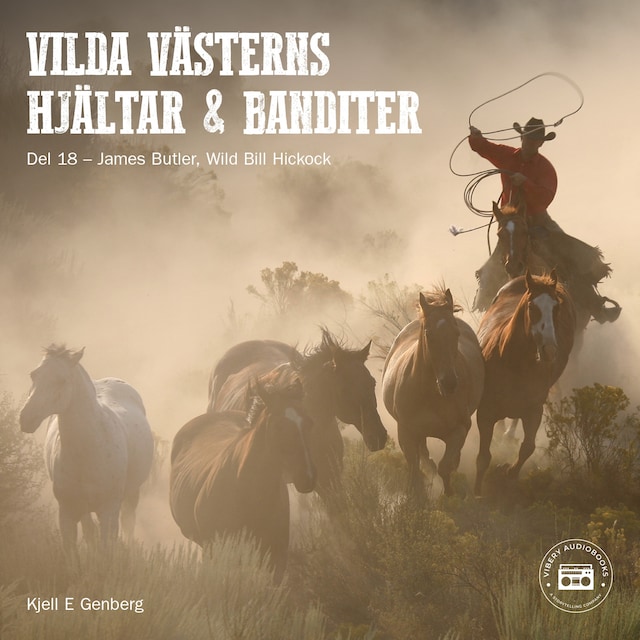 Copertina del libro per Vilda Västerns hjältar och banditer: del 18