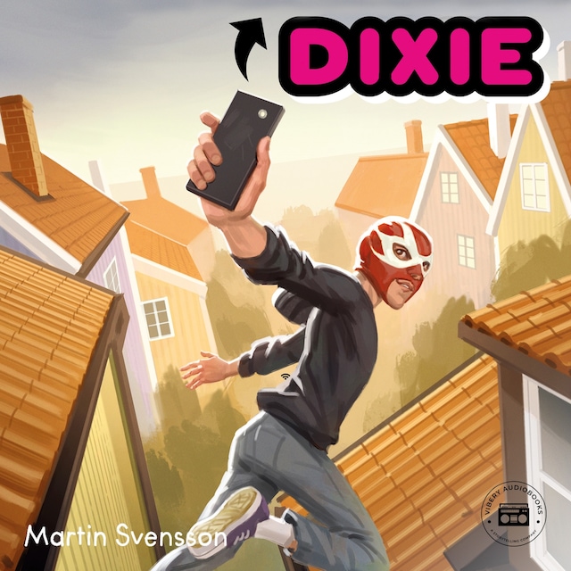 Book cover for Sanningen om Dixie - del 1