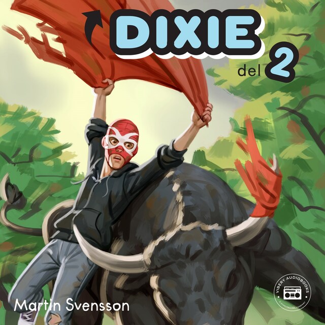 Boekomslag van Sanningen om Dixie - del 2