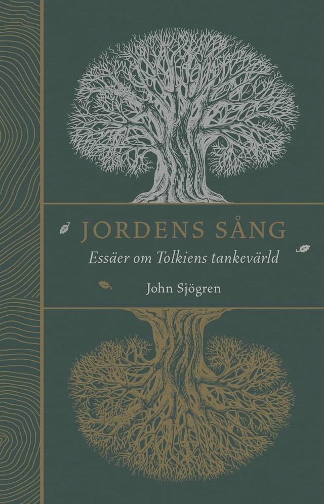 Book cover for Jordens sång: Essäer om Tolkiens tankevärld