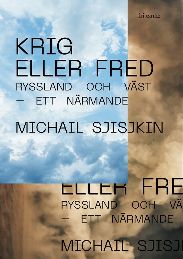 Buchcover für Krig eller fred : Ryssland och väst – ett närmande