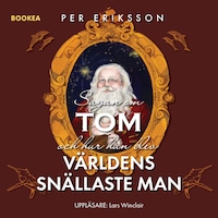 Sagan om Tom och hur han blev världens snällaste man