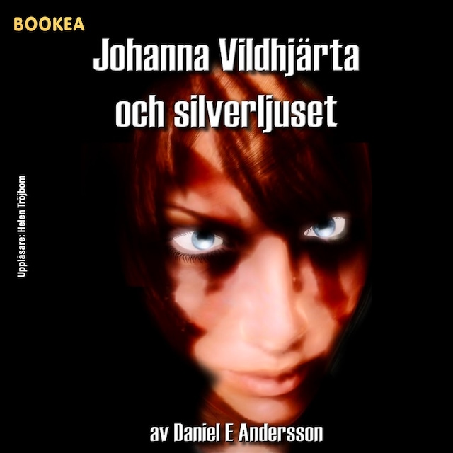 Book cover for Johanna Vildhjärta och silverljuset
