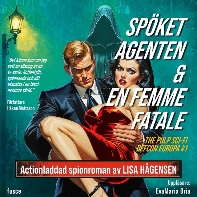Bokomslag för Defcon Europa #1: Spöket Agenten & En Femme Fatale