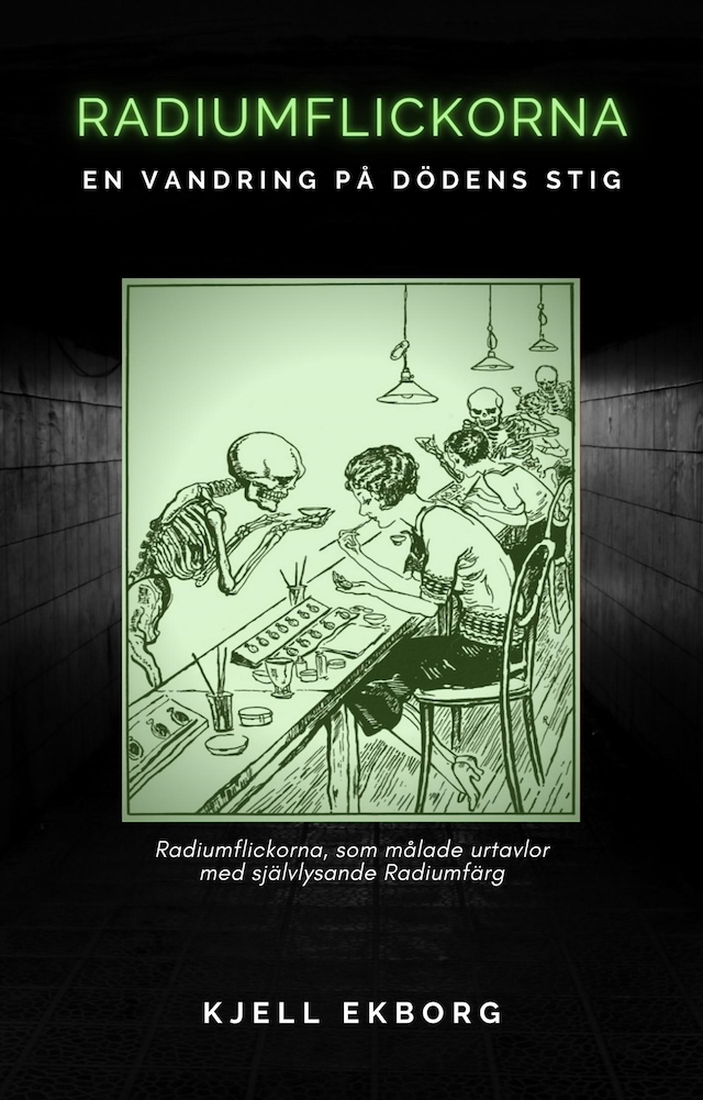 Book cover for Radiumflickorna, en vandring på dödens stig