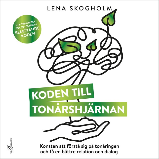 Book cover for Koden till tonårshjärnan