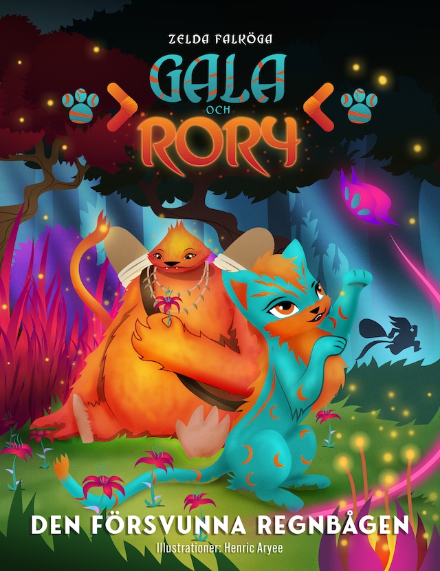 Book cover for Gala och Rory: Den försvunna regnbågen