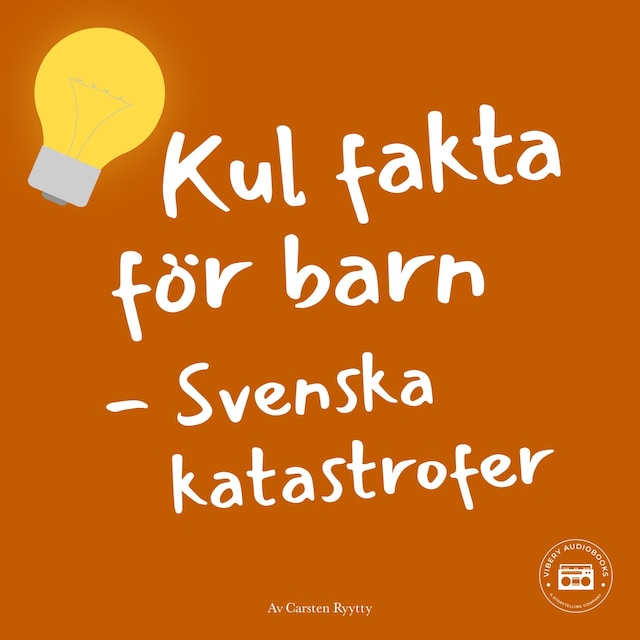 Buchcover für Kul fakta för barn: Svenska katastrofer