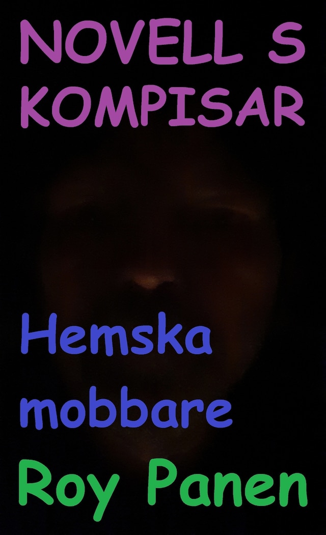 Book cover for NOVELLER S KOMPISAR Hemska mobbare