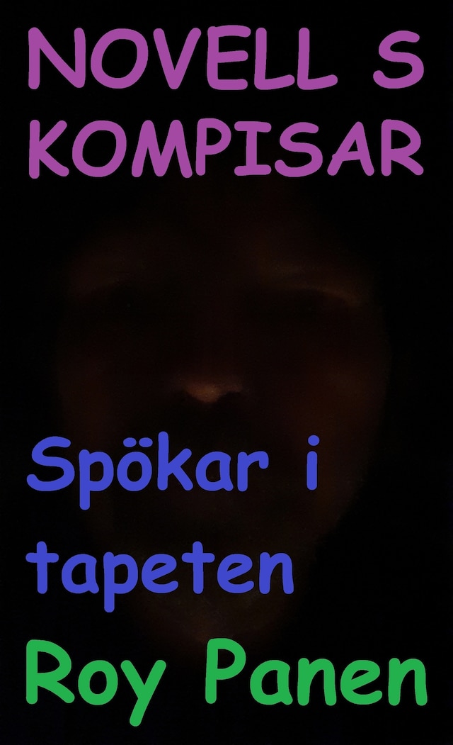 Book cover for NOVELLER S KOMPISAR Spökar i tapeten