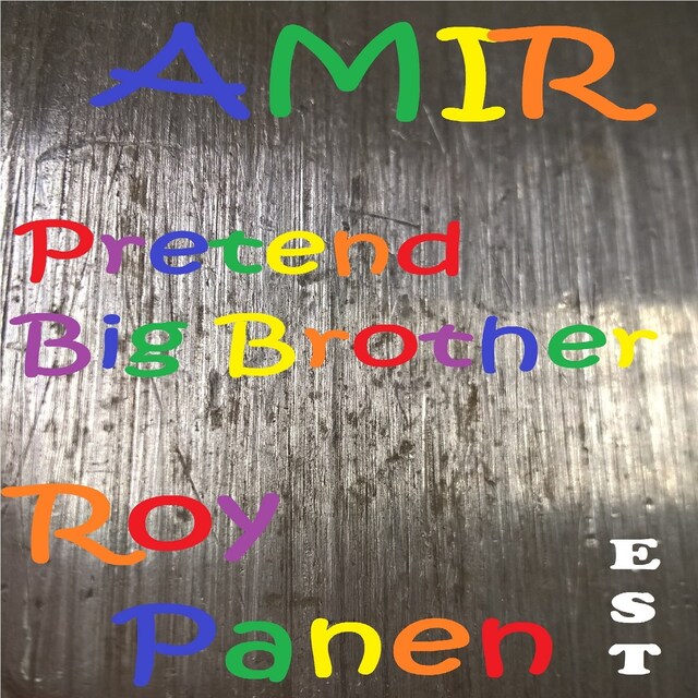 Okładka książki dla AMIR Pretend Big Brother (extra short text)