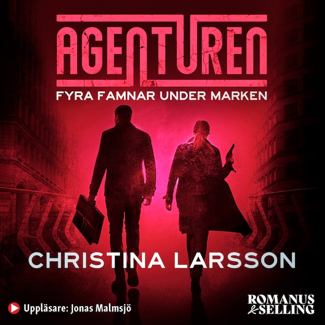 Book cover for Agenturen. Fyra famnar under marken