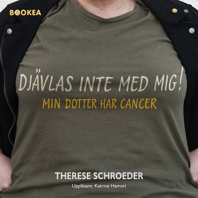 Okładka książki dla Djävlas inte med mig! Min dotter har cancer