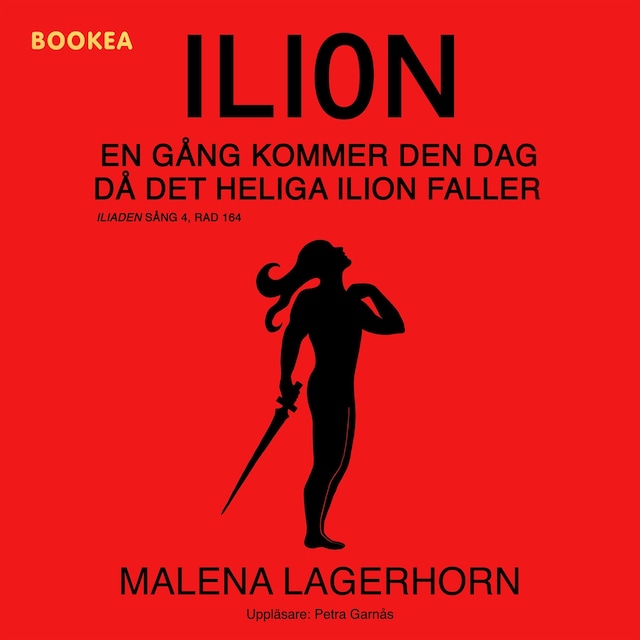 Book cover for Ilion : en gång kommer den dag då det heliga Ilion faller