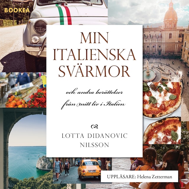 Kirjankansi teokselle Min italienska svärmor och andra berättelser från mitt liv i Italien