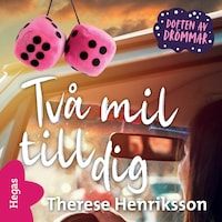 Två mil till dig