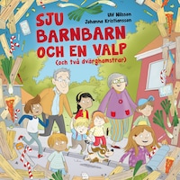 Sju barnbarn och en valp (och två dvärghamstrar)