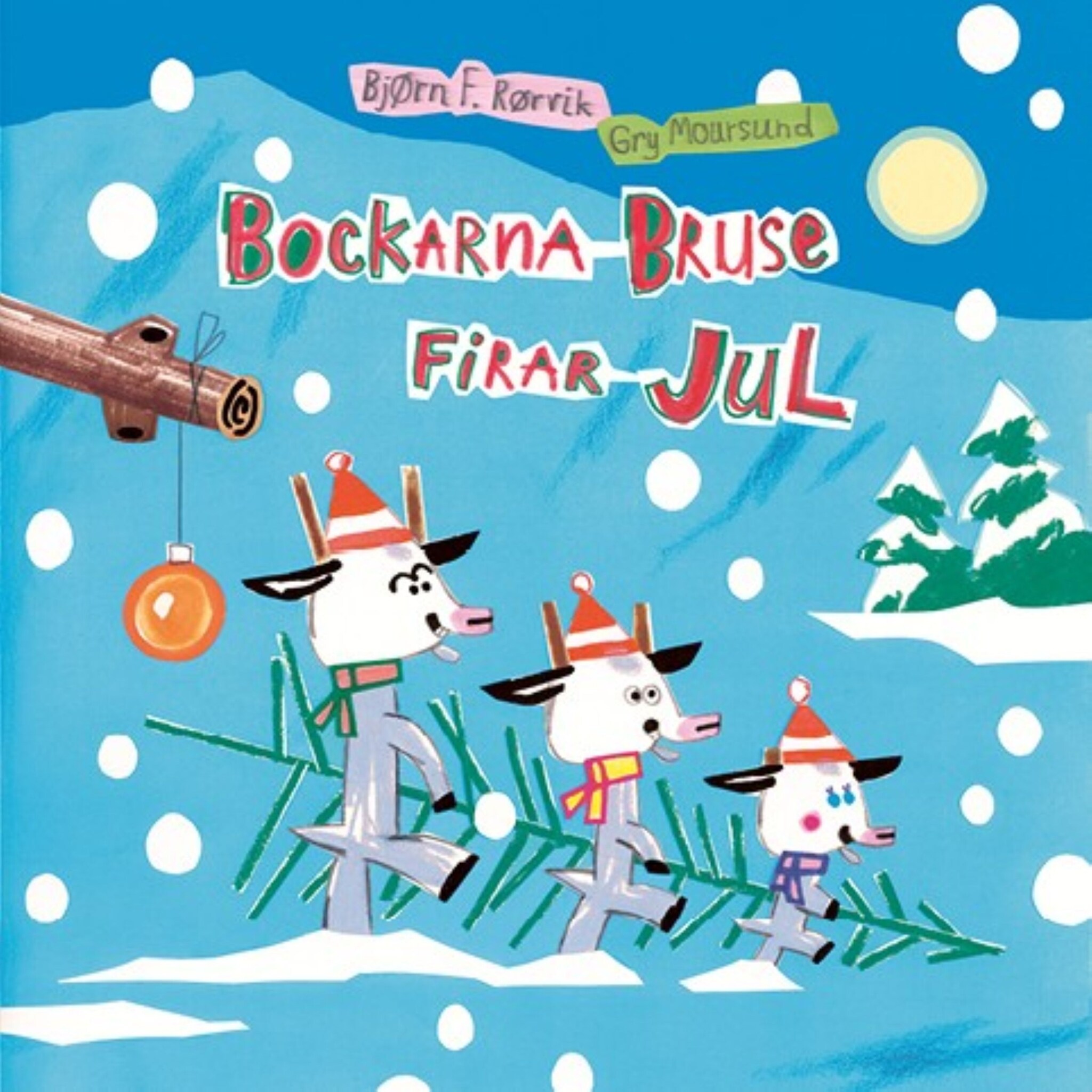 Bockarna Bruse firar jul