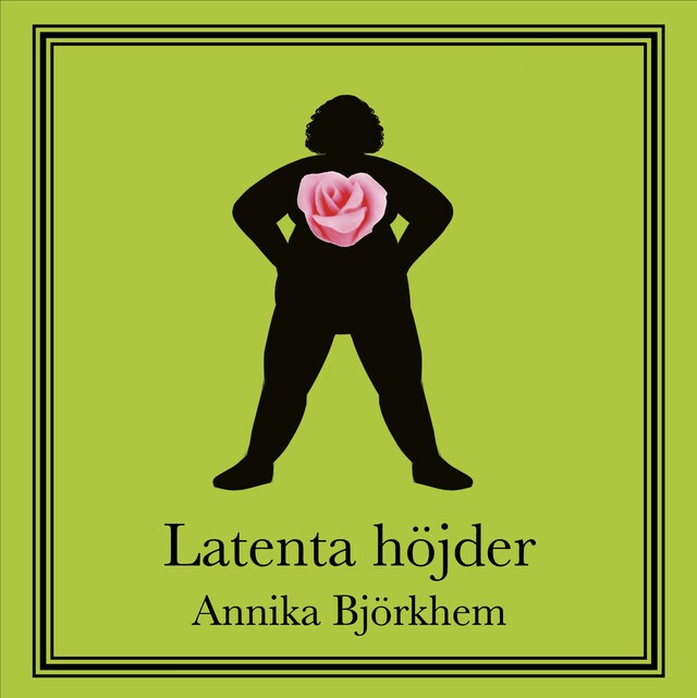 Book cover for Latenta höjder