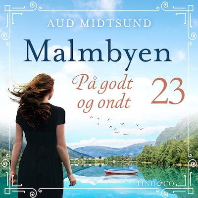 På godt og ondt