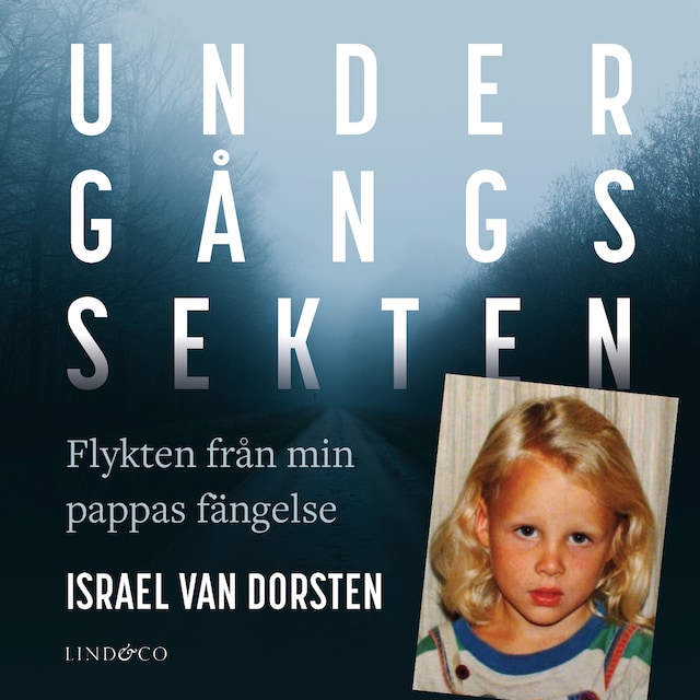 Portada de libro para Undergångssekten: Flykten från min pappas fängelse