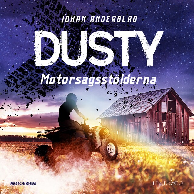 Book cover for Dusty: Motorsågsstölderna
