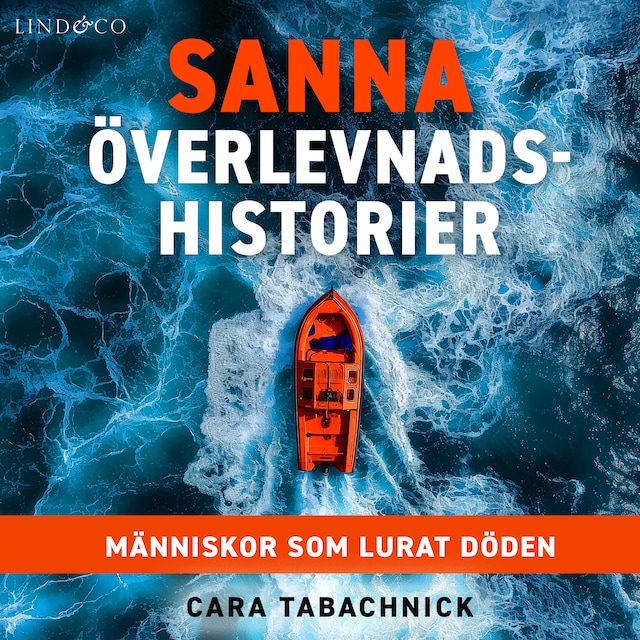 Couverture de livre pour Sanna överlevnadshistorier: Människor som lurat döden