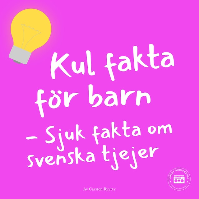 Copertina del libro per Kul fakta för barn: Sjuk fakta om svenska tjejer