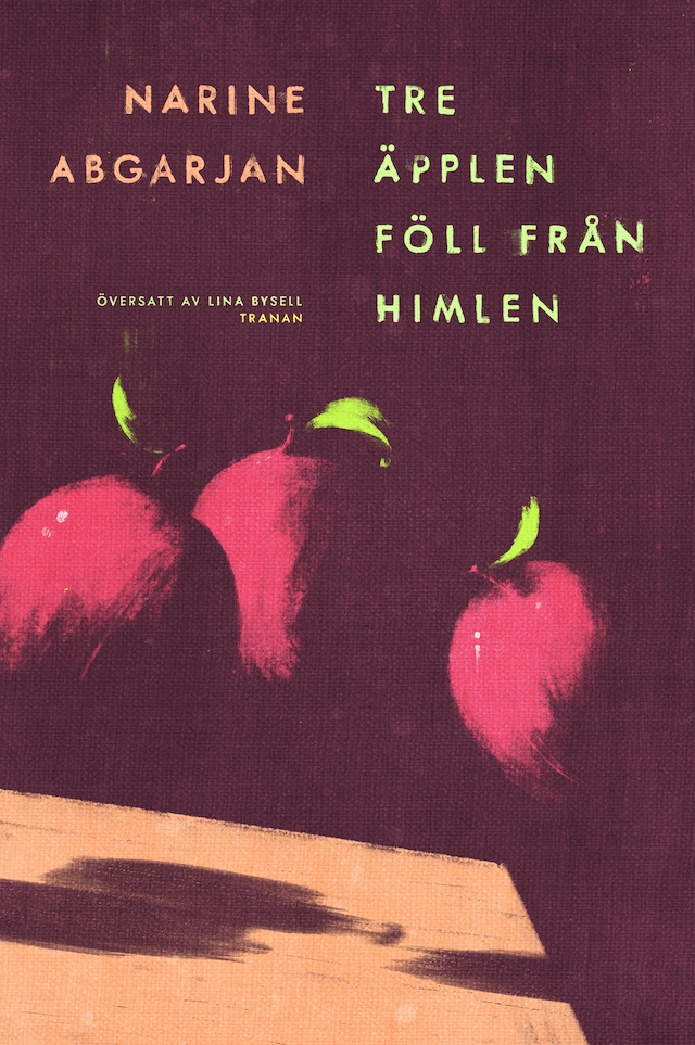 Copertina del libro per Tre äpplen föll från himlen