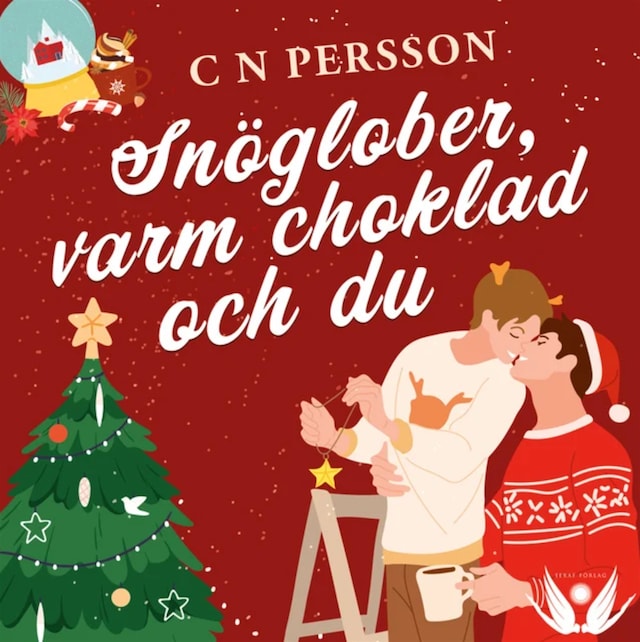 Book cover for Snöglober, varm choklad & du