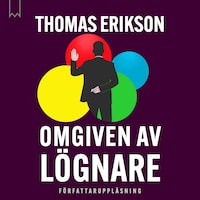 Omgiven av lögnare