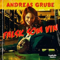 Falsk som vin