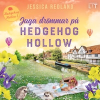 Jaga drömmar på Hedgehog Hollow