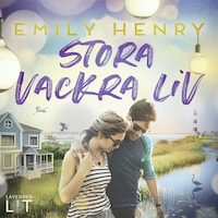 Stora vackra liv