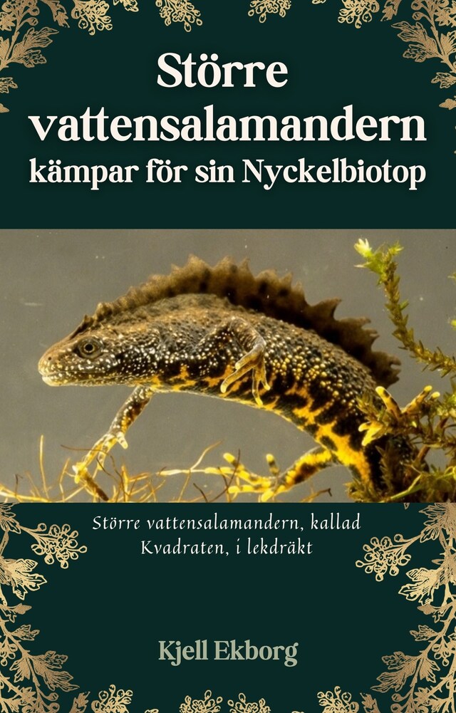 Book cover for Större vattensalamandern kämpar för sin Nyckelbiotop