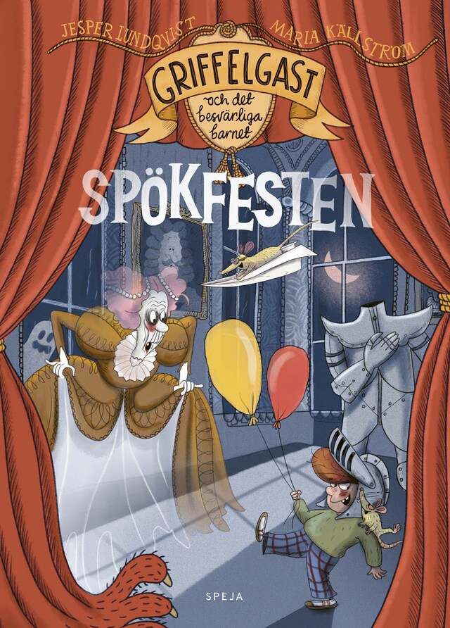 Book cover for Griffelgast och det besvärliga barnet: Spökfesten