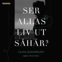 Ser allas liv ut så här?