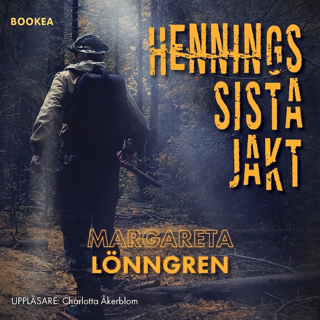 Book cover for Hennings sista jakt