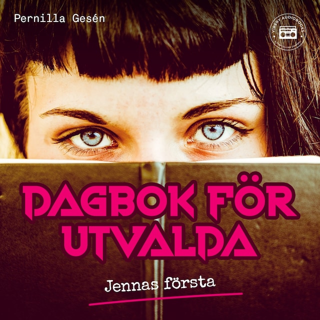 Book cover for Dagbok för utvalda: Jennas första
