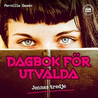 Dagbok för utvalda: Jennas tredje