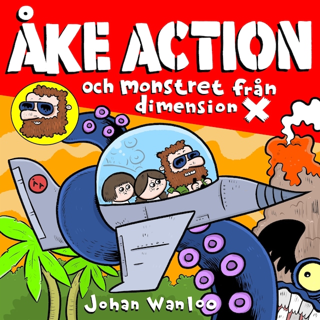 Kirjankansi teokselle Åke action och monstret från dimension X