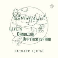 Livets oändliga upptäcktsfärd