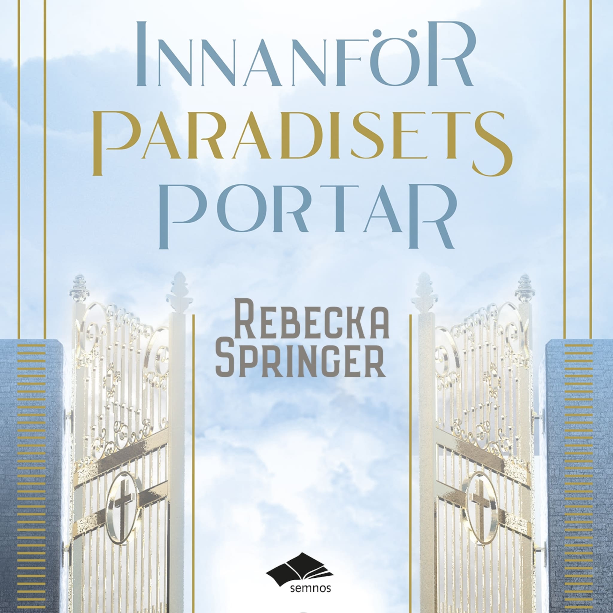 Innanför paradisets portar