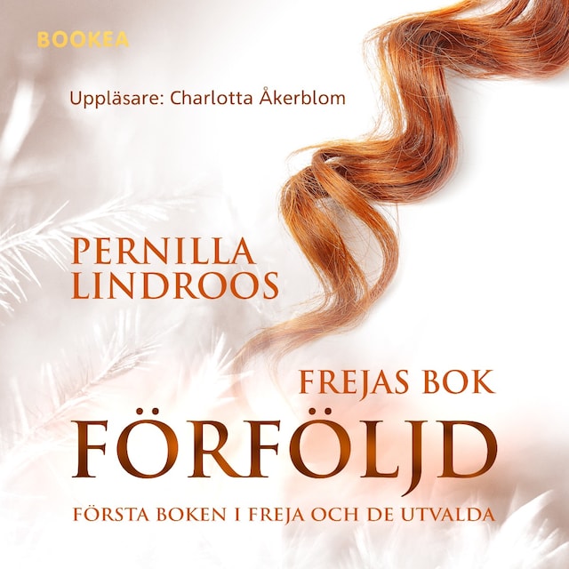 Book cover for Förföljd : Frejas bok