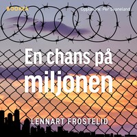 En chans på miljonen