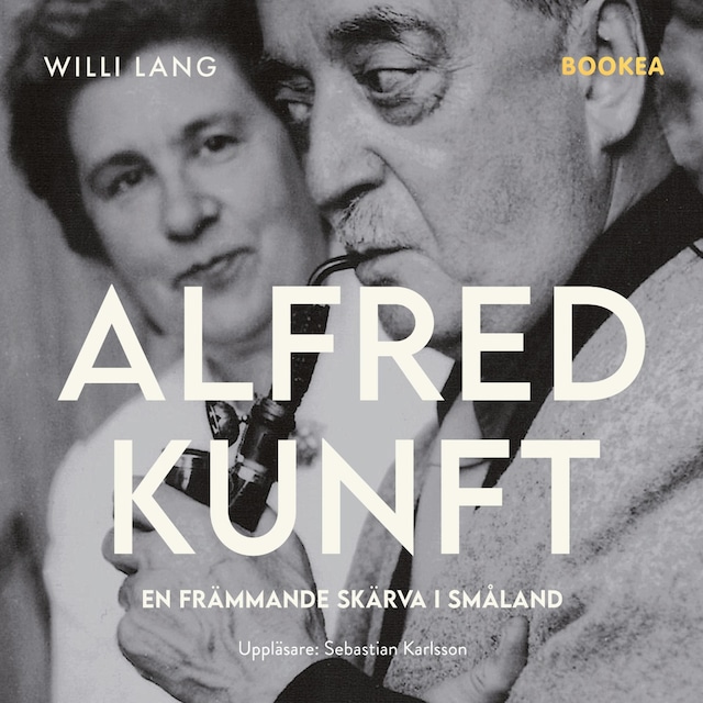 Book cover for Alfred Kunft : en främmande skärva i Småland