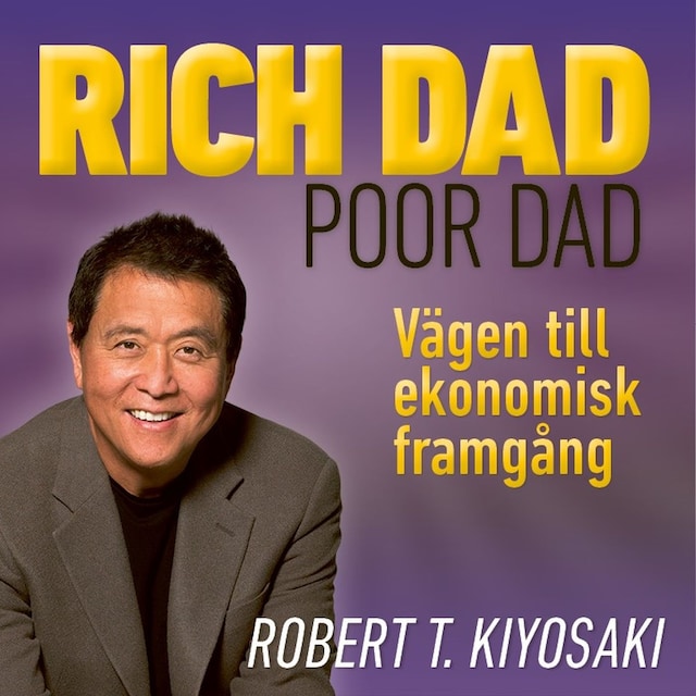 Boekomslag van Rich Dad Poor Dad - vägen till ekonomisk framgång