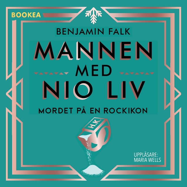Book cover for Mannen med nio liv : mordet på en rockikon