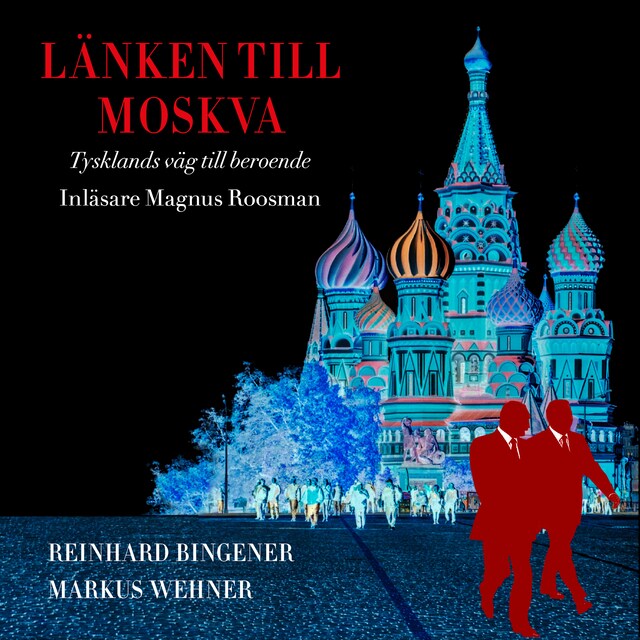 Book cover for Länken till Moskva