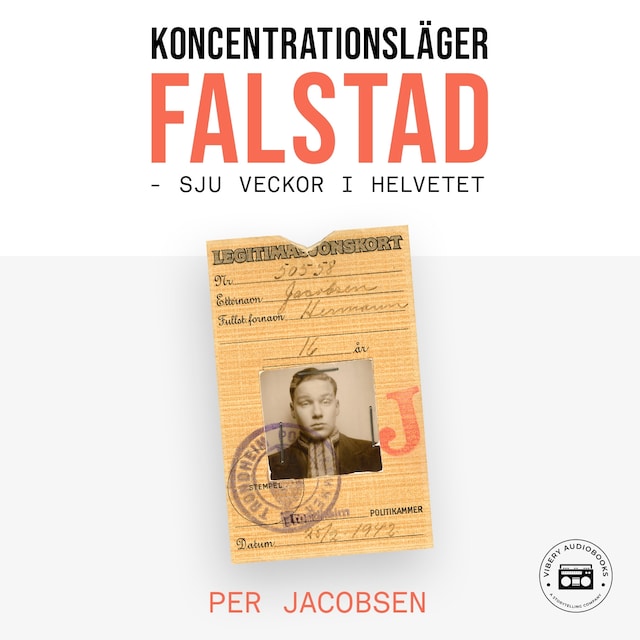 Kirjankansi teokselle Koncentrationsläger Falstad, Norge - Sju veckor i helvetet